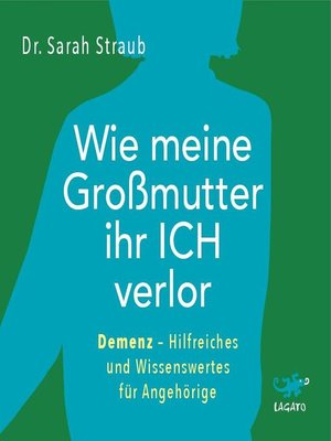 cover image of Wie meine Großmutter ihr Ich verlor